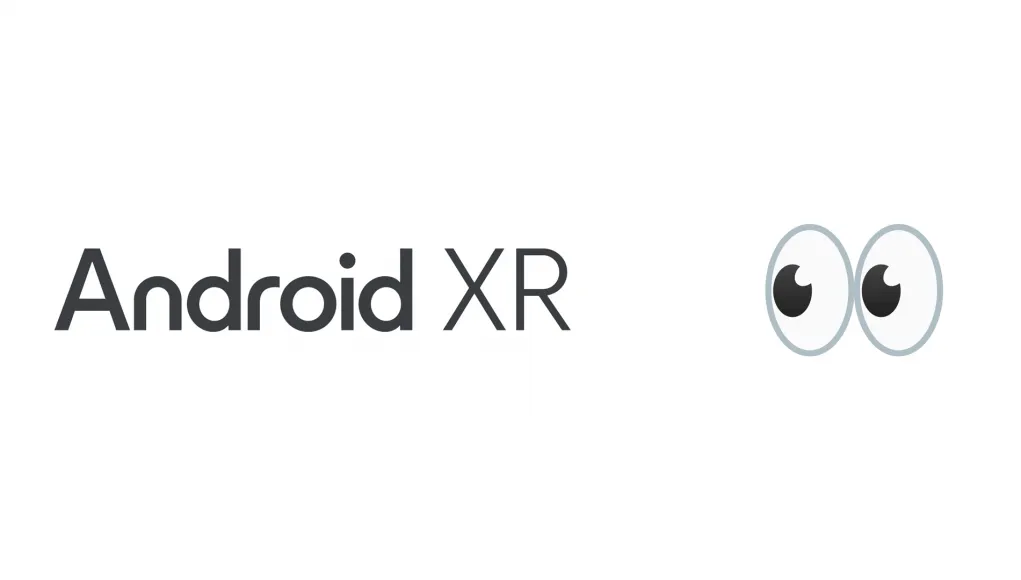 谷歌回应开发者对 Android XR 长期承诺的担忧